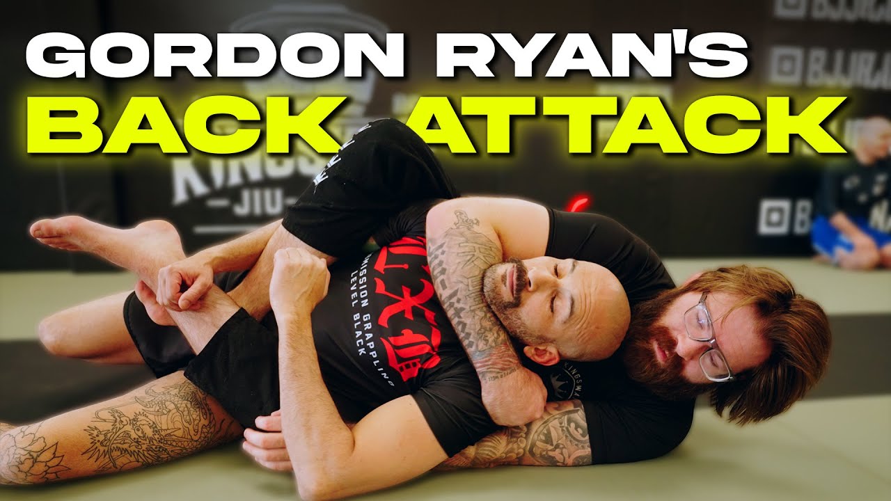 Back Attack Secrets with Gordon Ryan Back Attack Secrets with Gordon Ryan