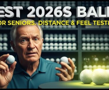 Best Golf Balls for Seniors in 2026 (Distance & Feel Tested)