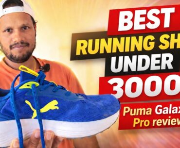 Puma Galaxis Pro Review - Best Puma Running shoe Under 3000