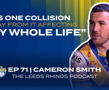 The Leeds Rhinos Podcast | Ep 71 - Testimonial man Cameron Smith answers your questions