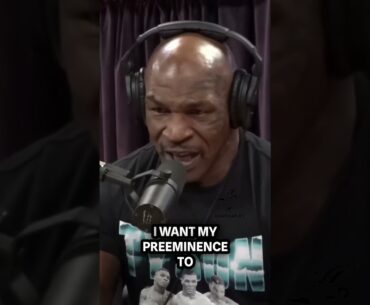 Mike Tyson wants to be REMEMBERED like Alexander the GREAT