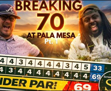 This Course Makes Breaking 70 Hard | Pala Mesa Part 1