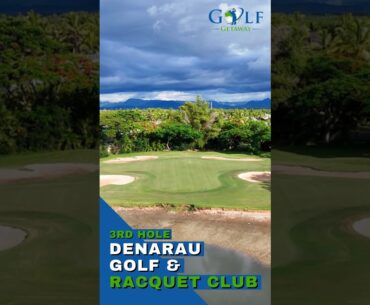Denarau Golf and Racquet Club - Third Hole