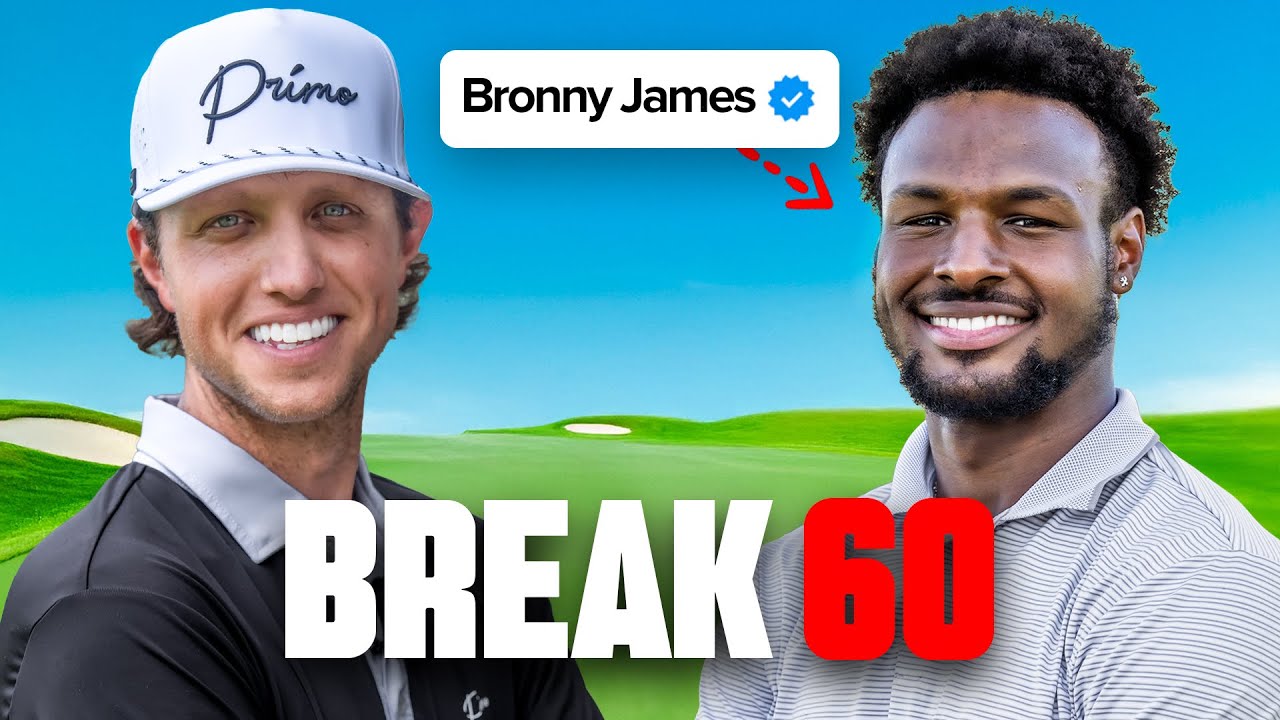 Can I Break 60 with Bronny James? Can I Break 60 with Bronny James?