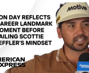 Jason Day Hits 100th Career Top 10 | “Scottie Scheffler Is Putting Up Tiger-ish Numbers”
