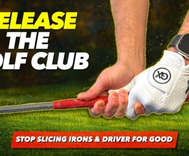 HOW TO RELEASE THE GOLF CLUB - Stop Slicing Irons and Driver For Good