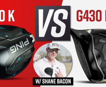 PING G440 K vs PING G430 Max 10K | PING Drivers Test w/ Shane Bacon