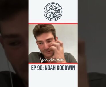 Earn Your Edge Podcast with Noah Goodwin : Time Management