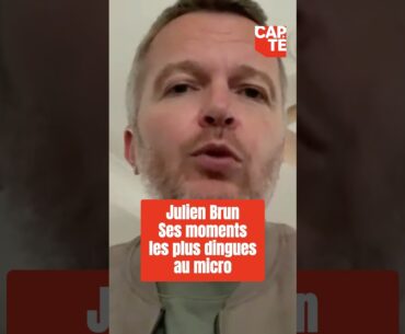 Quand Julien Brun devient fou au micro !