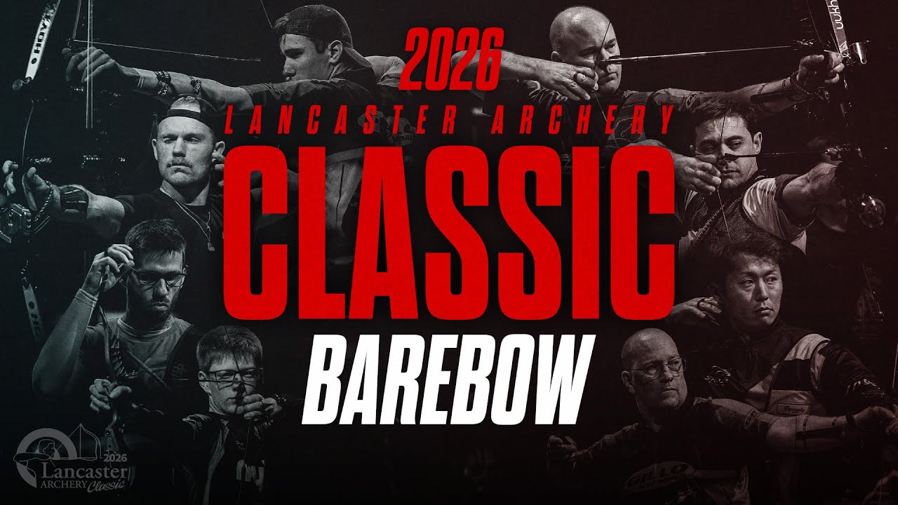 2026 Lancaster Archery Classic | Barebow Finals 2026 Lancaster Archery Classic | Barebow Finals