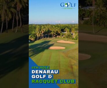 Denarau Golf and Racquet Club - Fourth Hole