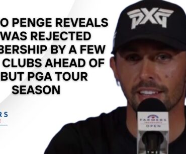 Marco Penge Reveals He Was Rejected By A Few Golf Clubs Ahead Of PGA Tour Debut Season