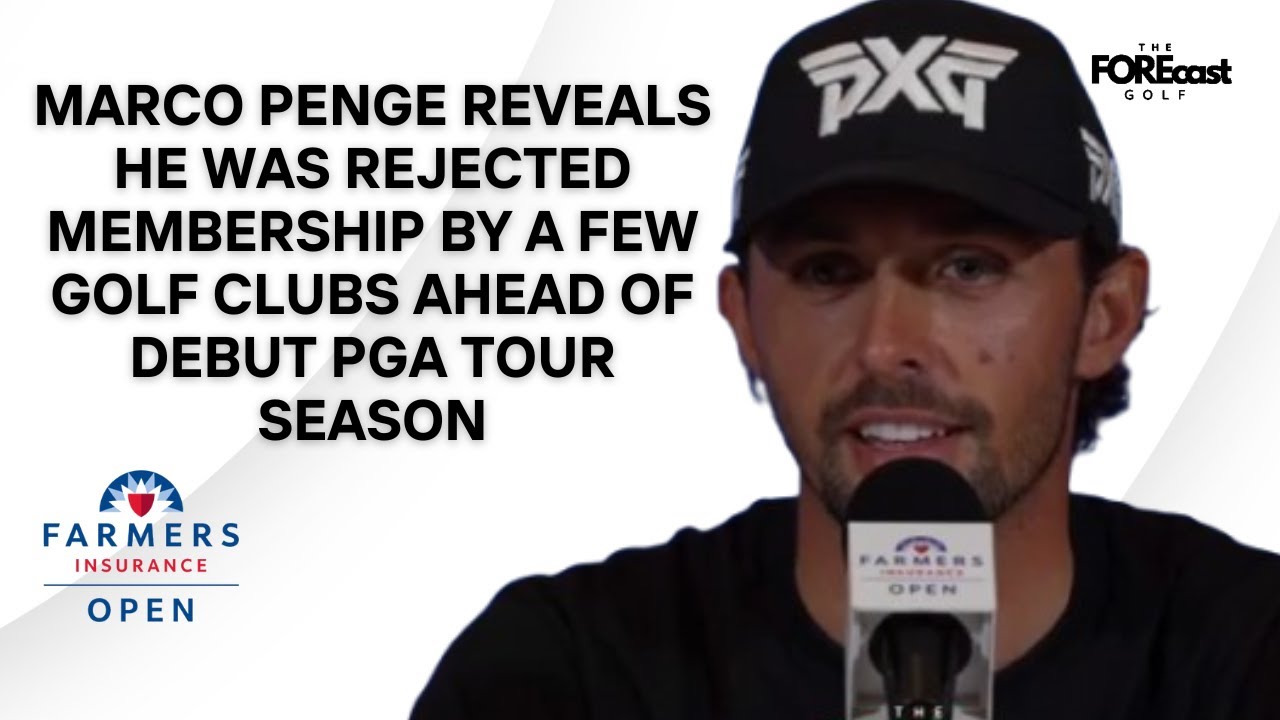 Marco Penge Reveals He Was Rejected By A Few Golf Clubs Ahead Of PGA Tour Debut Season Marco Penge Reveals He Was Rejected By A Few Golf Clubs Ahead Of PGA Tour Debut Season