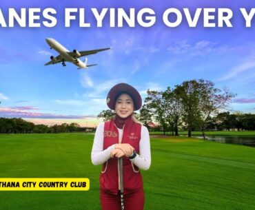 Much Requested Thana City Country Club Next to Bangkok Airport 🇹🇭 Thana City Country Club