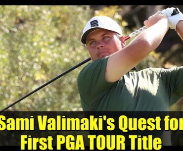 Sami Valimaki's Quest for First PGA TOUR Title | RSM Classic 2024