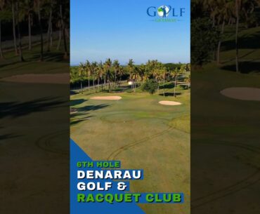 Denarau Golf and Racquet Club - Sixth Hole