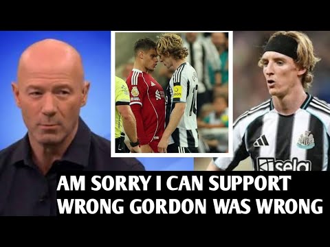 🔥Alan Shearer Condemns Anthony Gordon Over Post-Match Incident at Anfield✅