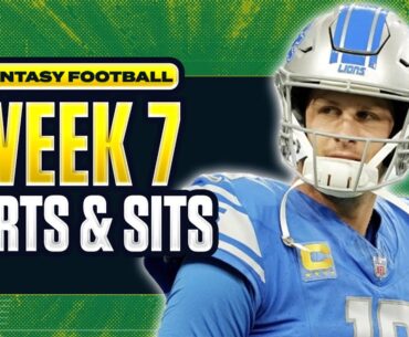 Week 7 Fantasy Football Lineup Breakdown: MUST START & SIT Players | 2025 Fantasy Football Advice
