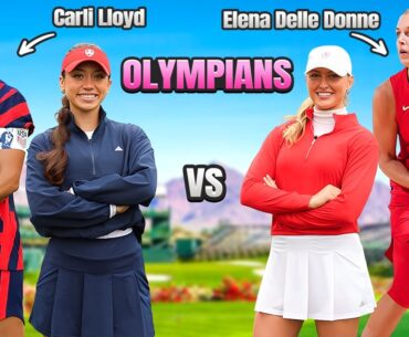Olympians Take On Golf | 2v2 Match with Carli Lloyd & Elena Delle Donne