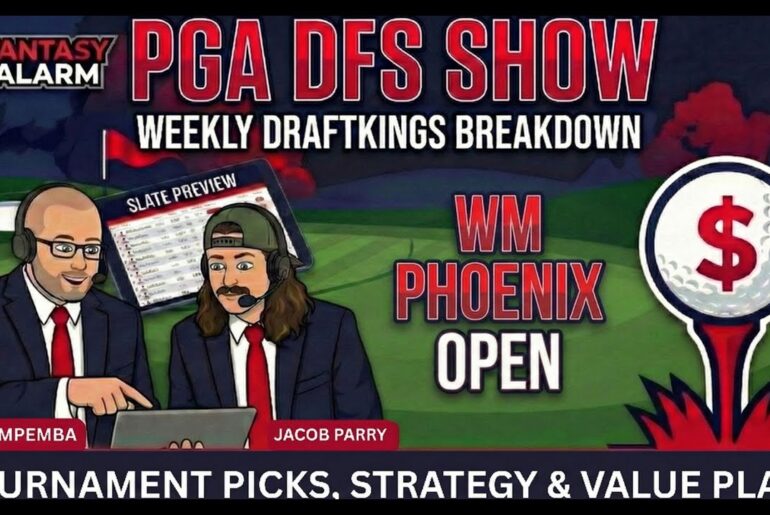 2026 Waste Management Phoenix Open DraftKings Picks & PGA DFS Strategy | Fantasy Alarm