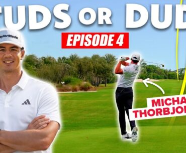 Studs Or Duds - Michael Thorbjornsen | Episode 4