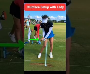 Clubface Setup with Lady Golfer..
