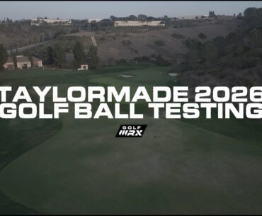 TaylorMade 2026 Golf Ball Testing: TP5 & TP5x
