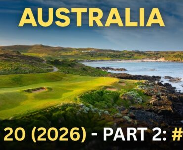 Australia’s Top 20 Golf Courses (2026) | #10–#1