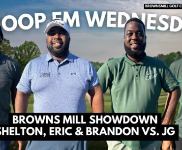 Browns Mill Showdown: Shelton, Eric & Brandon vs. JG