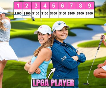 We Played $100 Per Hole With LPGA Pros (Alternate Shot Skins Match)