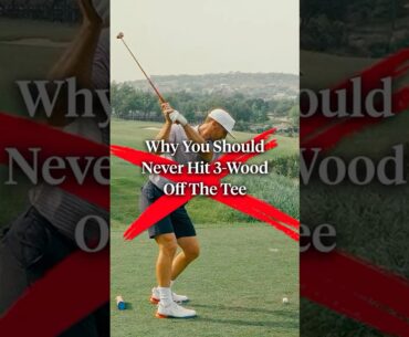 Here's why you should keep the 3-wood in the bag when you're on the tee.