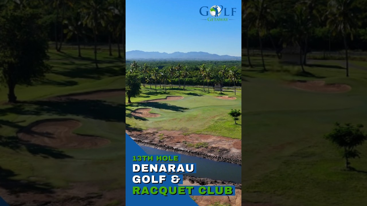 Denarau Golf and Racquet Club – Thirteenth Hole Denarau Golf and Racquet Club - Thirteenth Hole