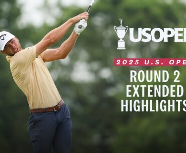 2025 U.S. Open Highlights: Round 2, Extended Action from Oakmont
