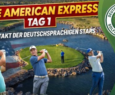 The American Express 2026 – Tag 1 Analyse | Schmid, Jäger & Straka