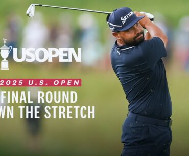 2025 U.S. Open Highlights: Final Round, Down the Stretch at Oakmont