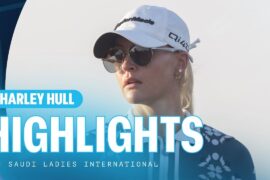Charley Hull | Second Round Highlights | 67 (-5) | PIF Saudi Ladies International