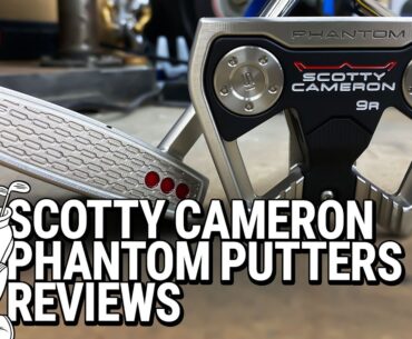 Club Junkie Podcast: New 2026 Scotty Cameron Phantom Putters!