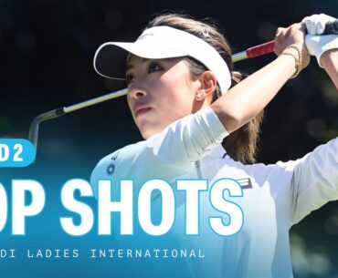 Top Shots | Second Round | PIF Saudi Ladies International