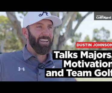 Dustin Johnson on Motivation, Majors and Competing with the Next Generation