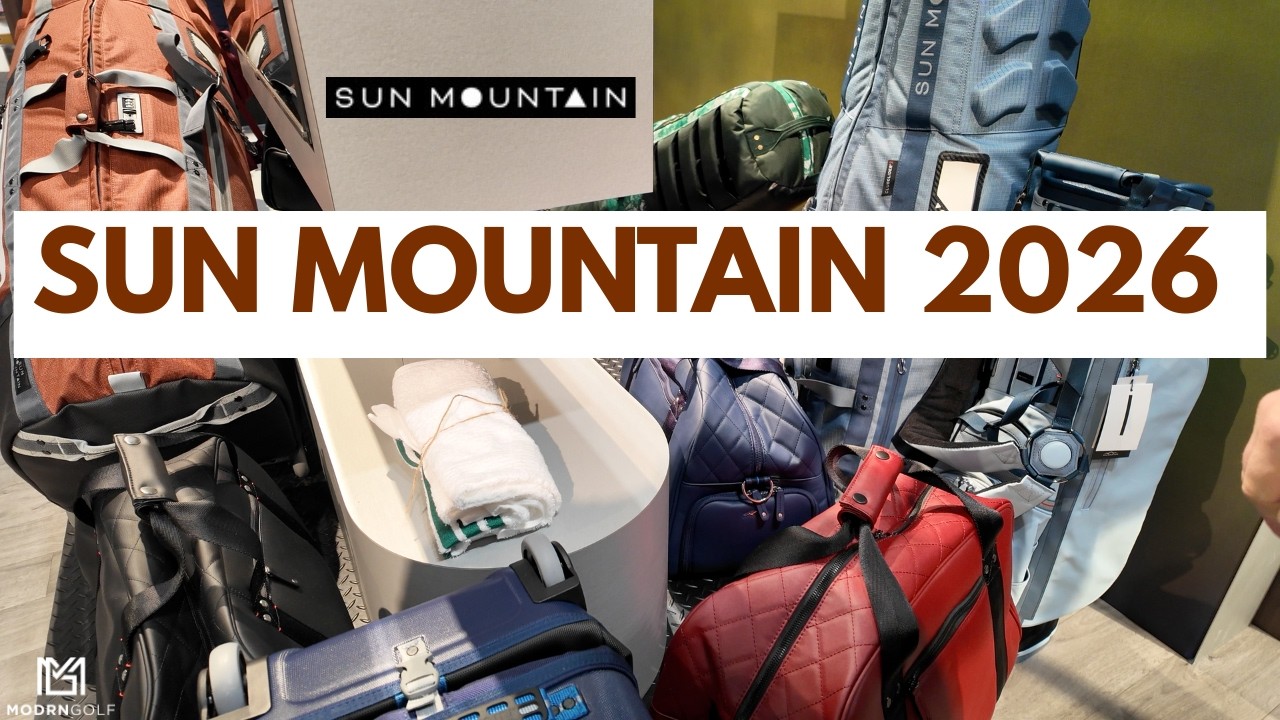 SUN MOUNTAIN GOLF 2026 NEW BAGS, TRAVEL, CLOTHING AND MORE SUN MOUNTAIN GOLF 2026 NEW BAGS, TRAVEL, CLOTHING AND MORE