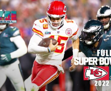 Kansas City Chiefs vs. Philadelphia Eagles Super Bowl LVII FULL GAME | Super Bowl NFL 2022 Season