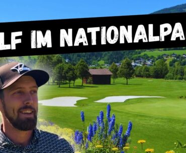Golf in Mittersill! Course Vlog im Nationalpark Hohe Tauern // GolfLemming