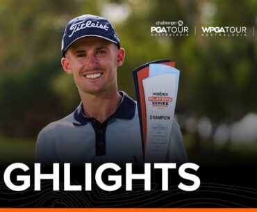 Webex Players Series Perth | Final Round Highlights