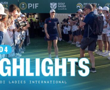 Final Round Highlights | PIF Saudi Ladies International