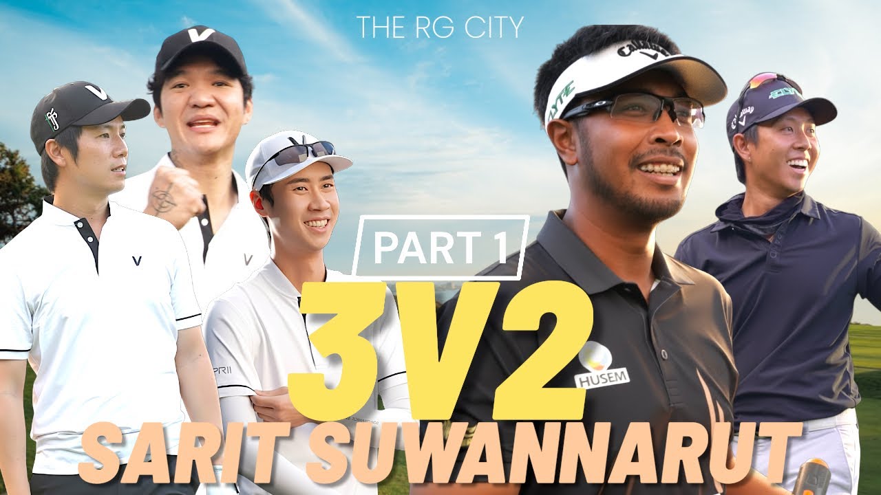 WOW!! VASINTEEGOLF vs SARIT SUWANNARUT w/CADDIE JEE || THE RG CITY BLACK TEE || บอกได้คำเดียว...โหด