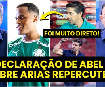 "Cara, isso que o ABEL FALOU sobre o ARIAS BEIRA a..." OLHA o que REPERCUTIU no PALMEIRAS!