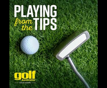 Playing From The Tips #87: QLD PGA, TOTO Japan Classic & Indonesian Masters