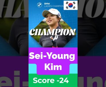 Sei-Young KIM Wins BMW Ladies Championship 2025 #lpga #golf #champion #seiyoungkim