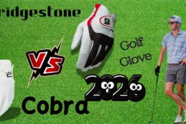Cobra Golf Glove vs Bridgestone Golf Glove Review