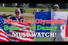 Mini Golf Olympics Bella 🇺🇸 vs Danny 🇫🇷 ROUND 1 (MUST WATCH!) + Opening Ceremony!